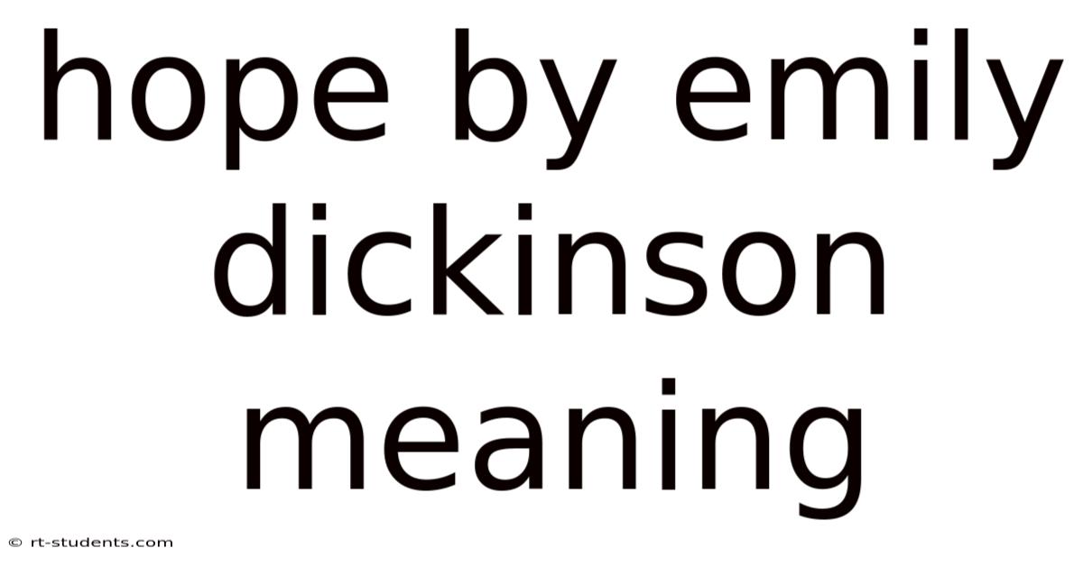 Hope By Emily Dickinson Meaning