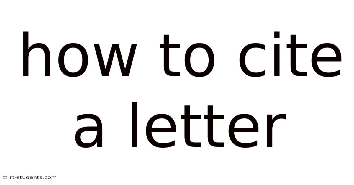 How To Cite A Letter