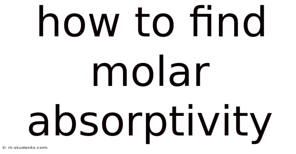 How To Find Molar Absorptivity