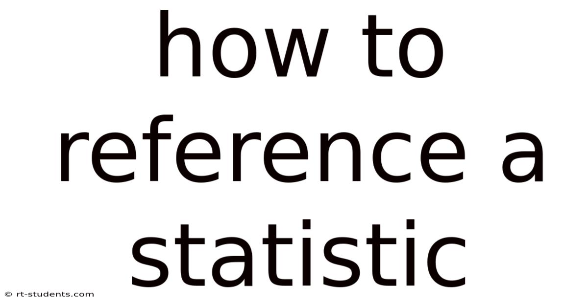 How To Reference A Statistic