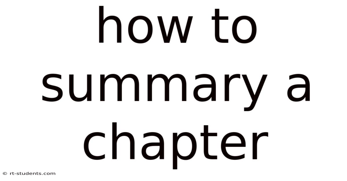How To Summary A Chapter