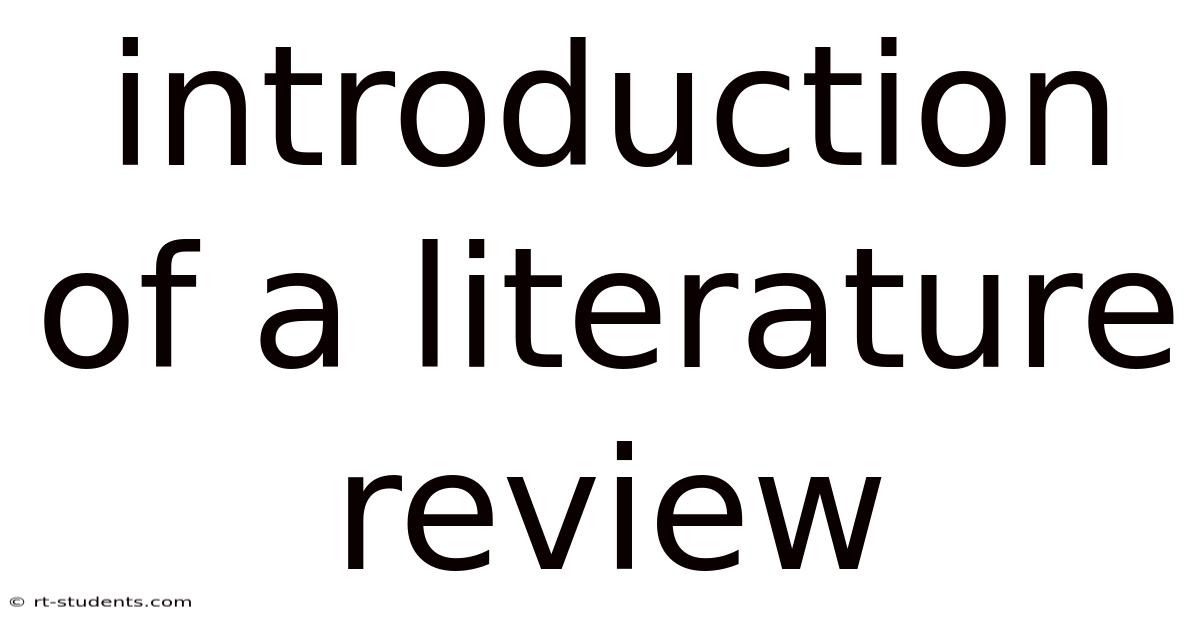 Introduction Of A Literature Review