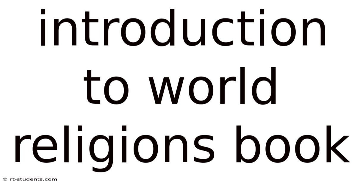 Introduction To World Religions Book