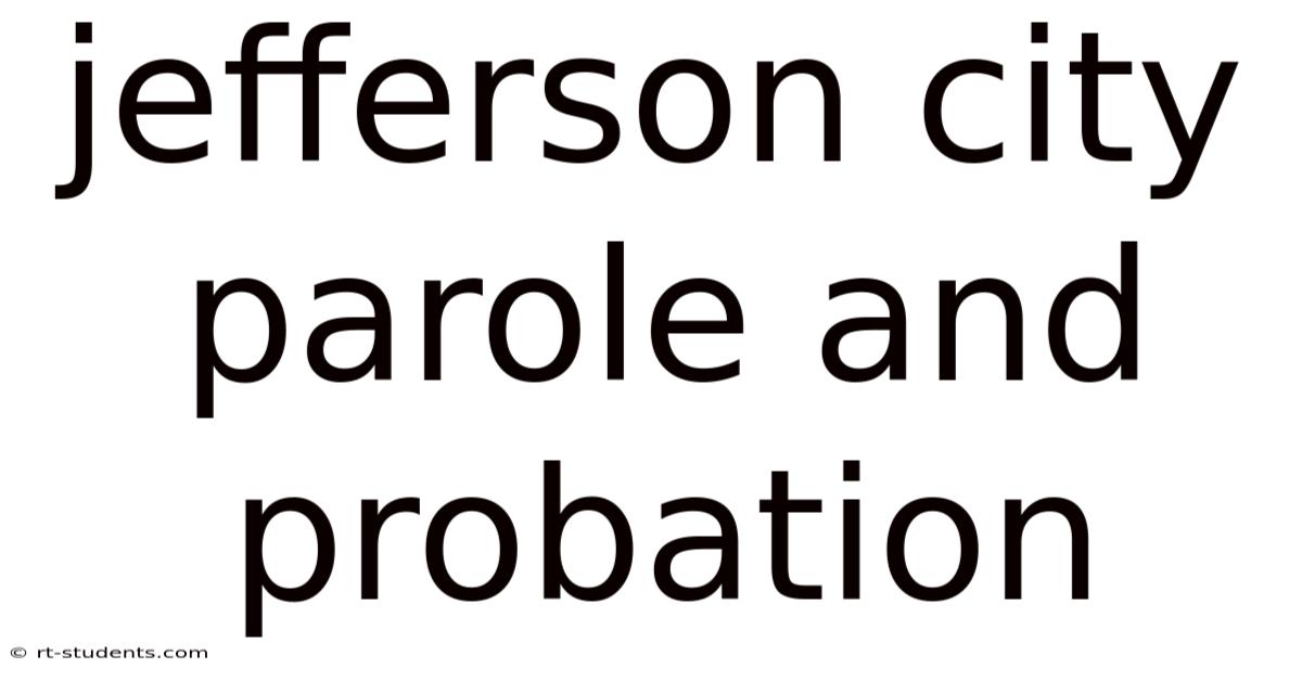 Jefferson City Parole And Probation