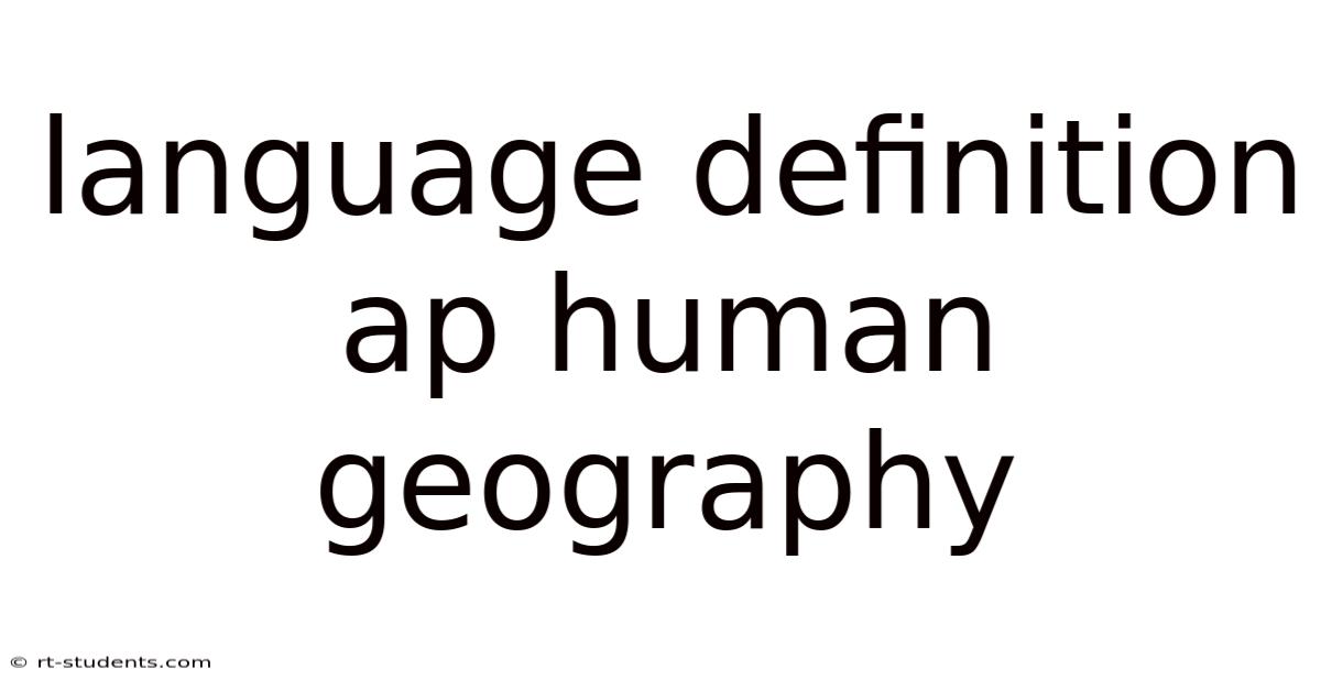 Language Definition Ap Human Geography