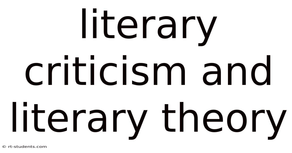 Literary Criticism And Literary Theory