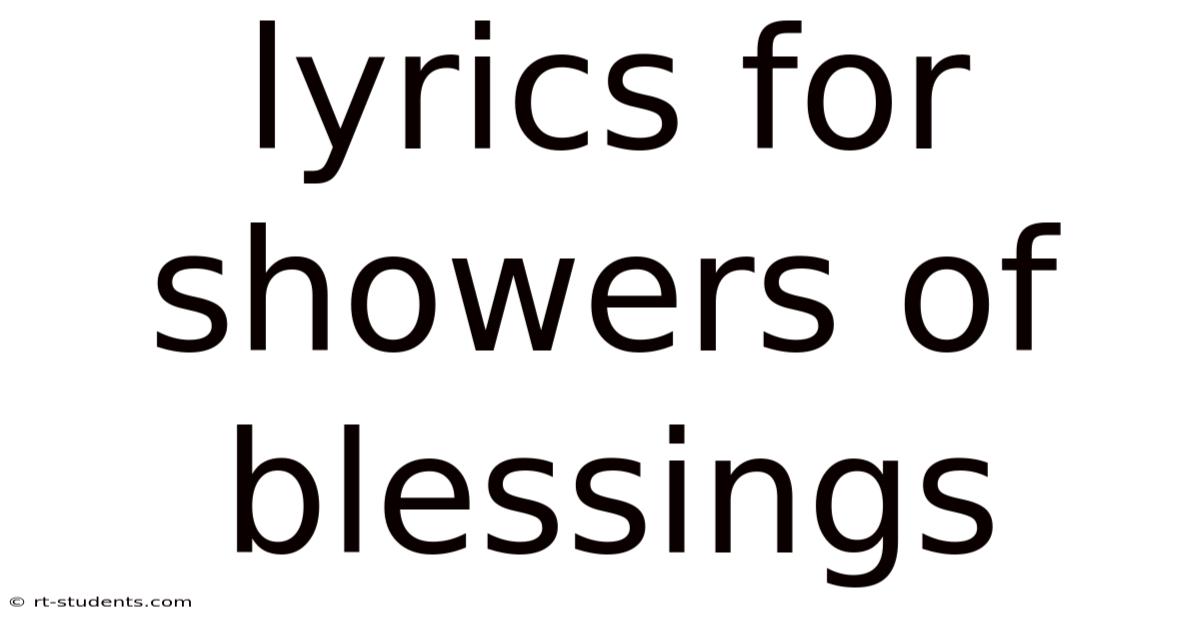 Lyrics For Showers Of Blessings