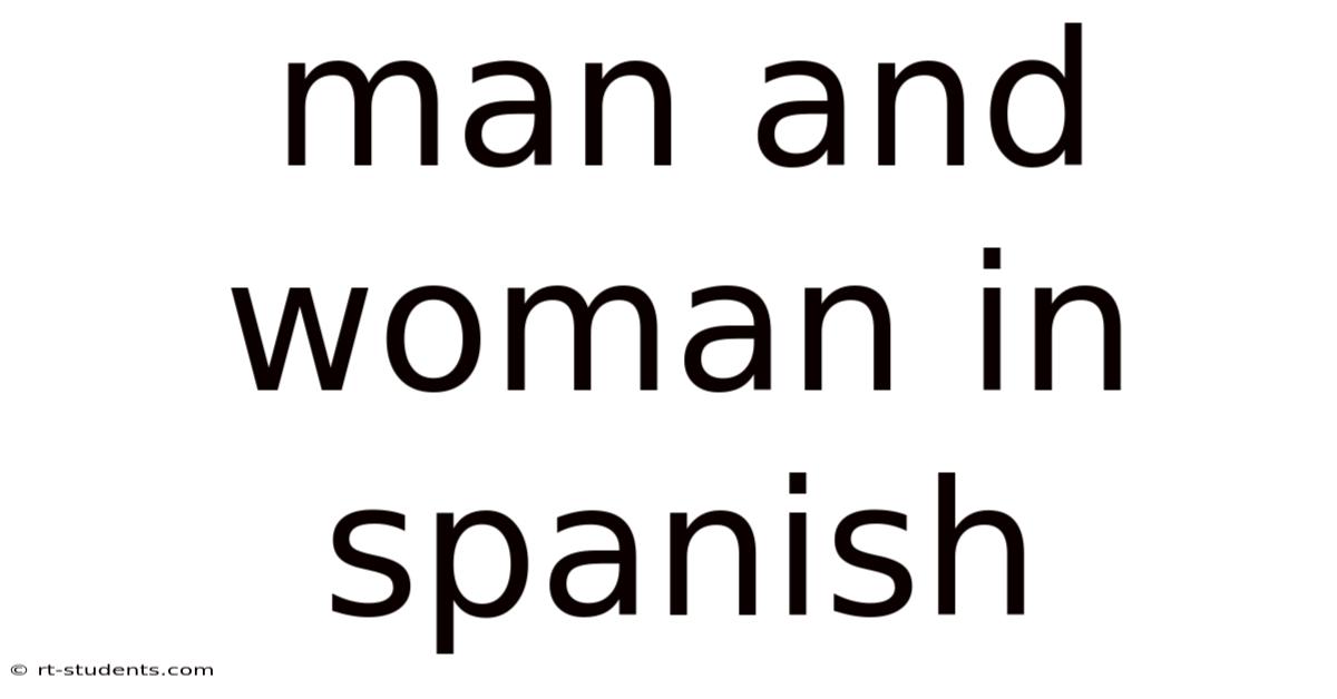 Man And Woman In Spanish