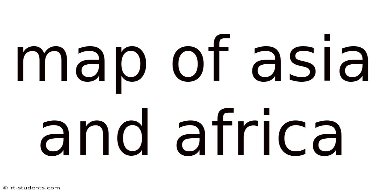 Map Of Asia And Africa