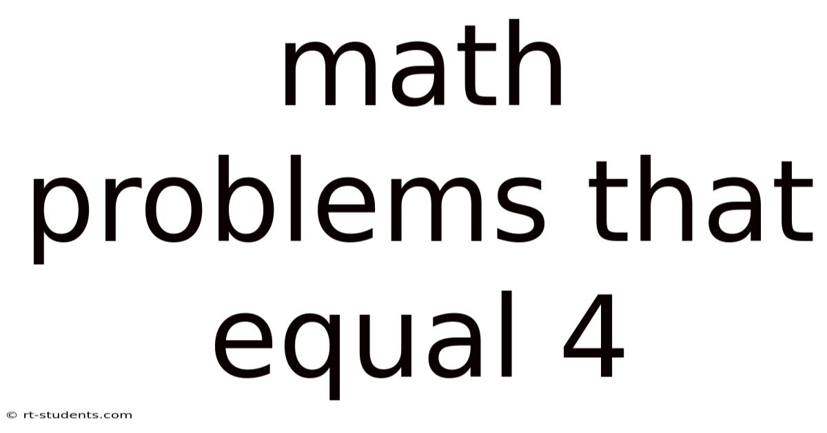 Math Problems That Equal 4