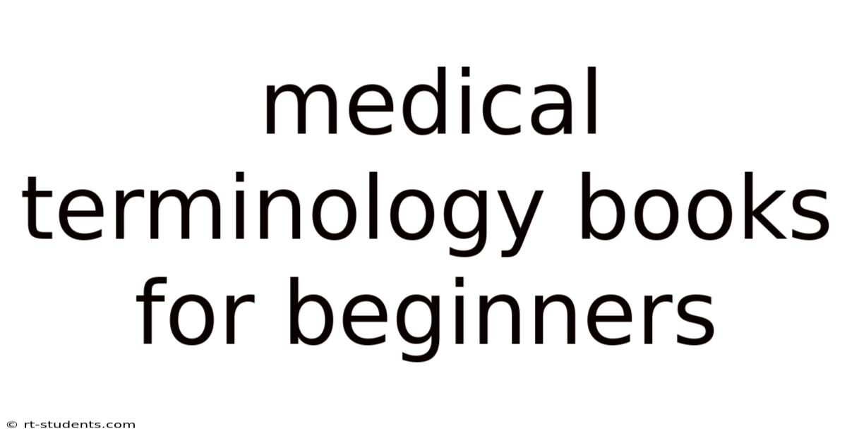 Medical Terminology Books For Beginners