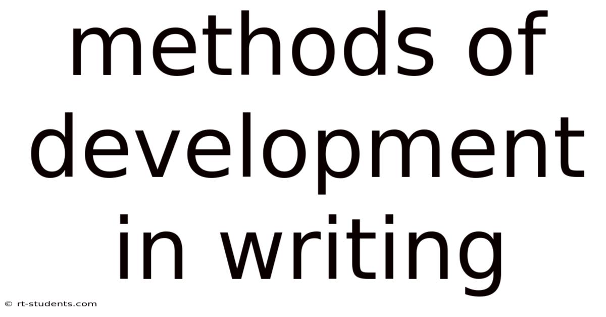 Methods Of Development In Writing