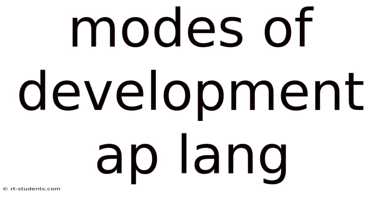 Modes Of Development Ap Lang