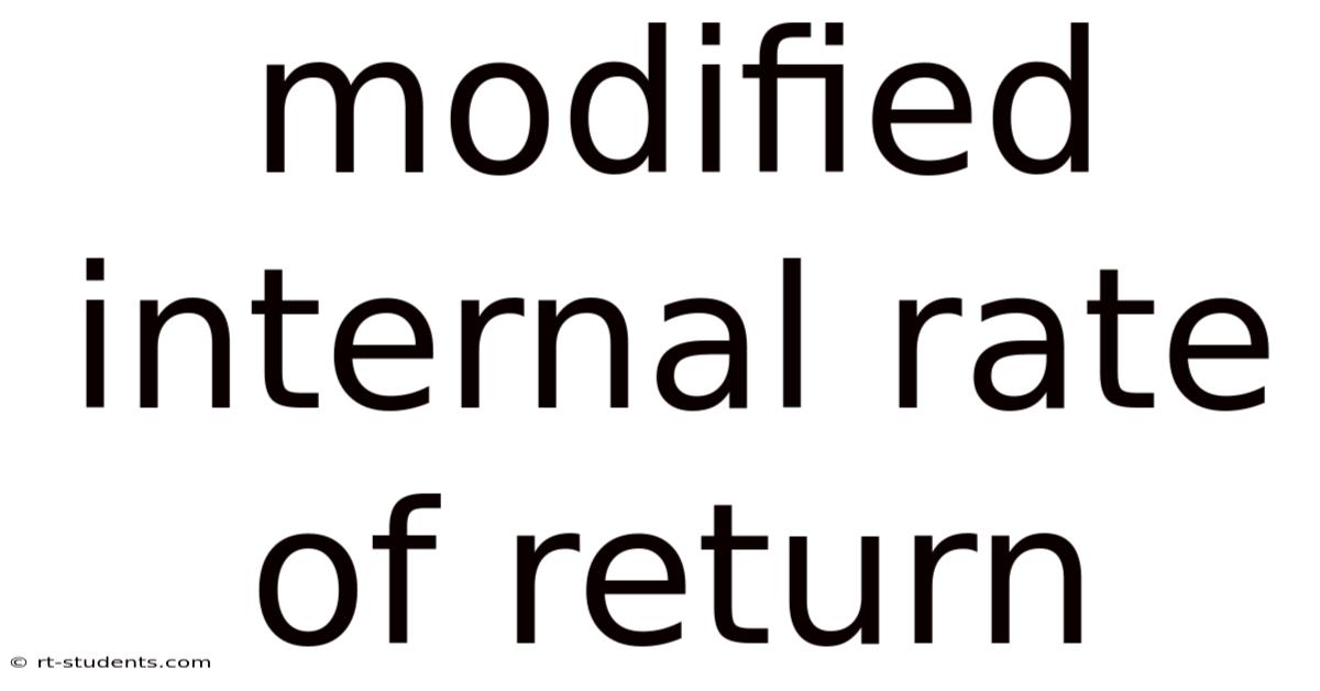 Modified Internal Rate Of Return