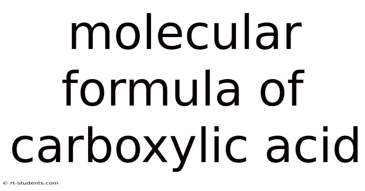 Molecular Formula Of Carboxylic Acid