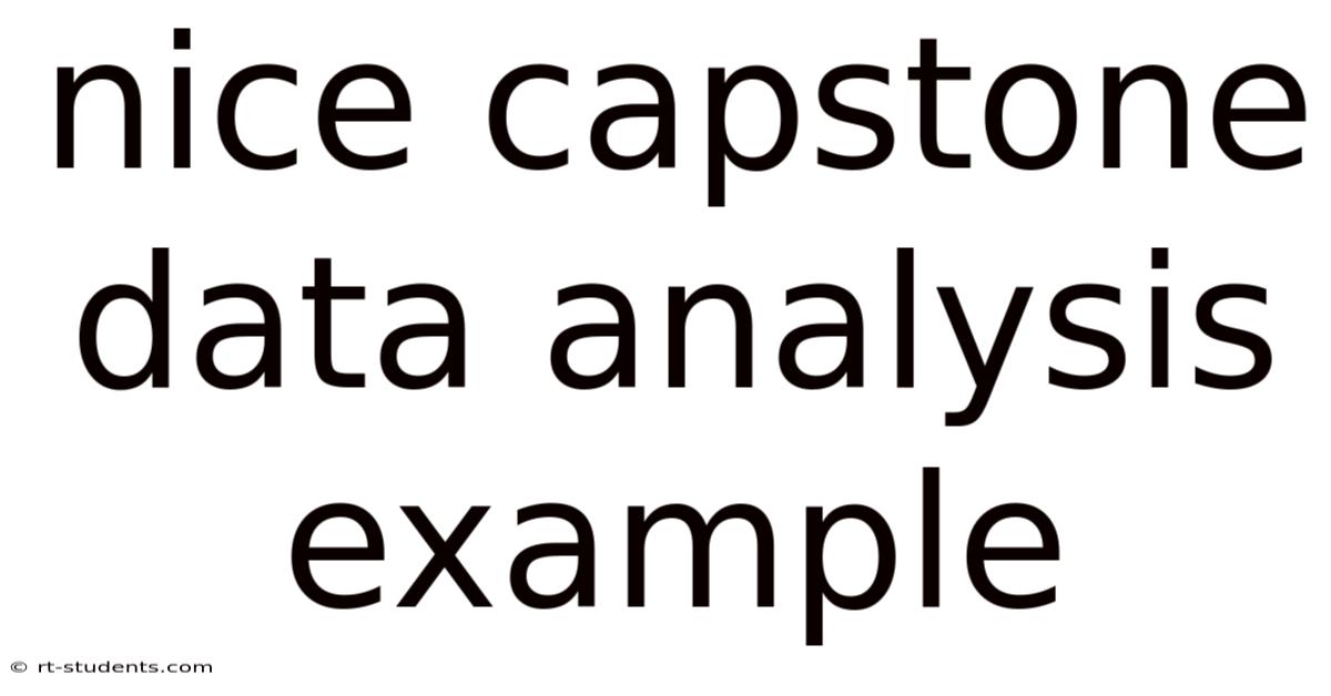Nice Capstone Data Analysis Example