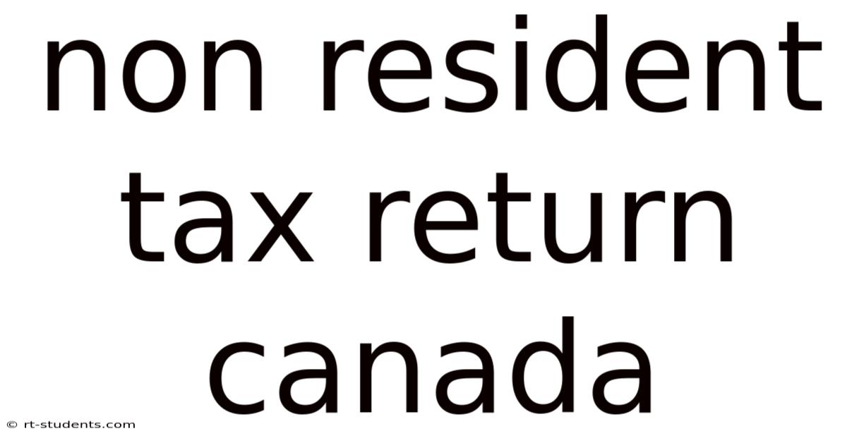 Non Resident Tax Return Canada