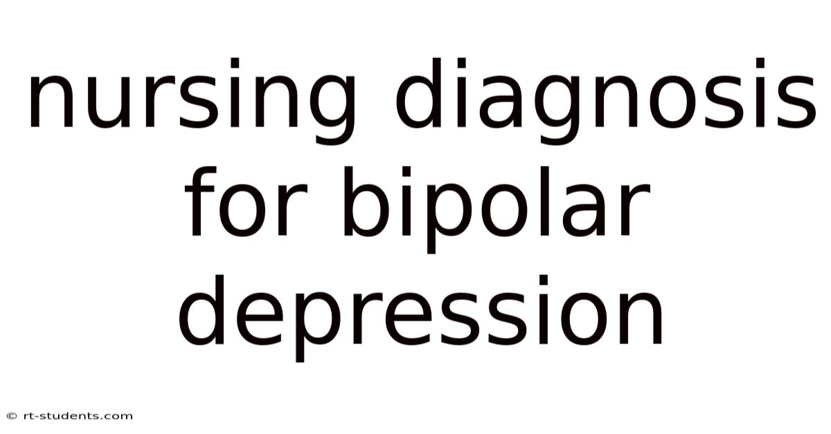 Nursing Diagnosis For Bipolar Depression