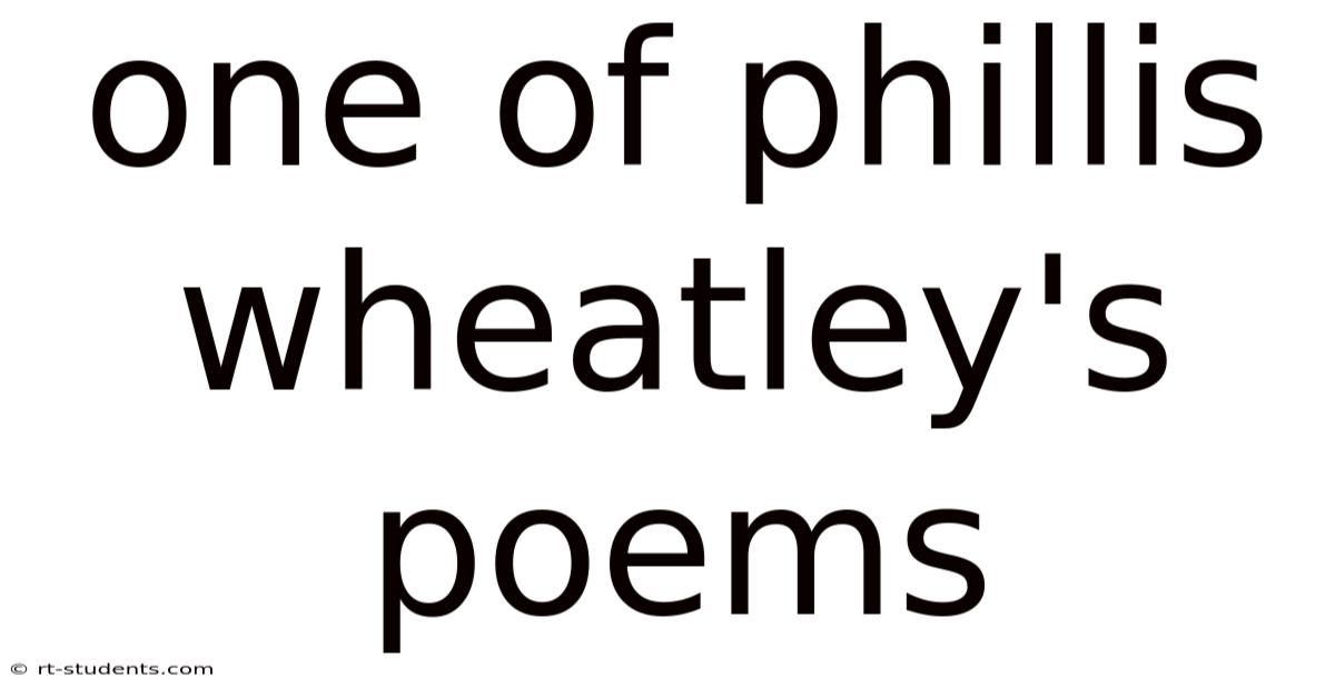 One Of Phillis Wheatley's Poems