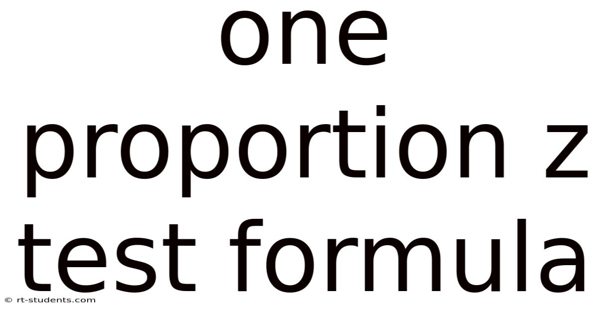 One Proportion Z Test Formula