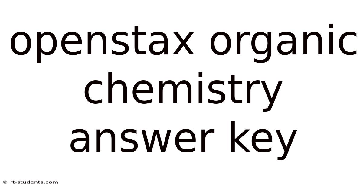 Openstax Organic Chemistry Answer Key