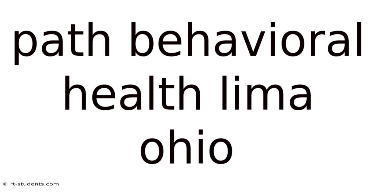 Path Behavioral Health Lima Ohio