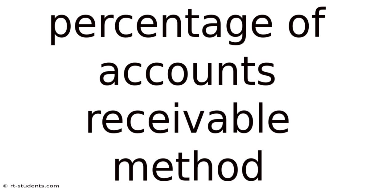 Percentage Of Accounts Receivable Method