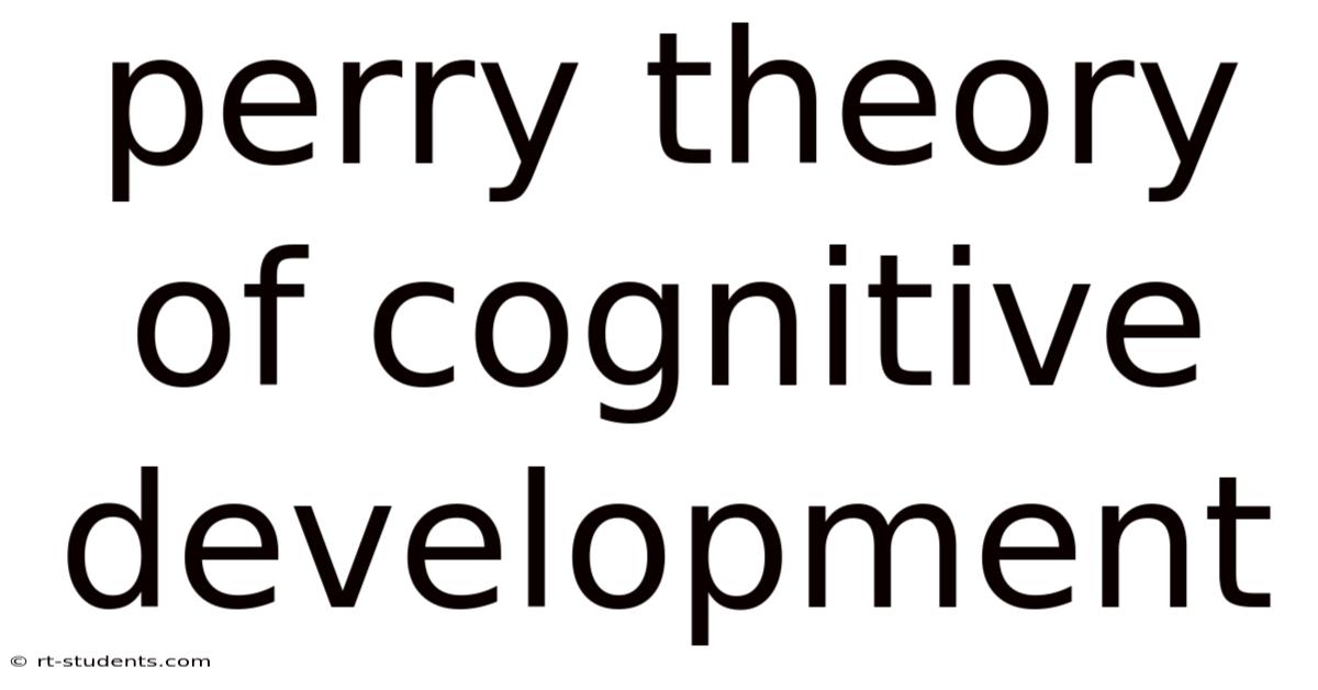 Perry Theory Of Cognitive Development