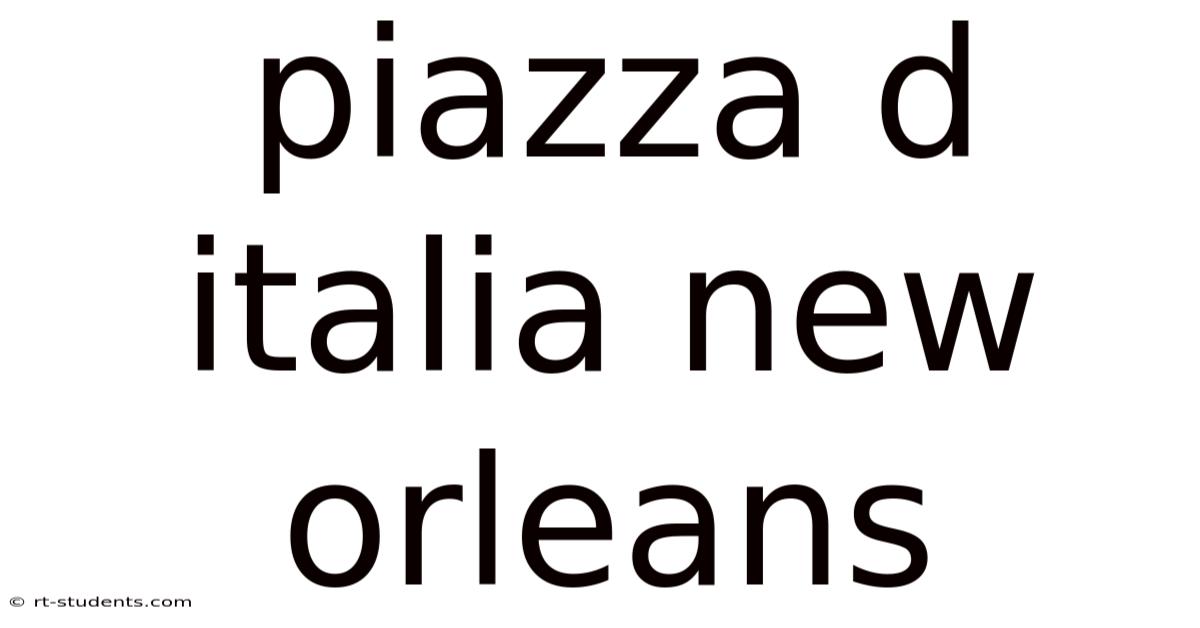 Piazza D Italia New Orleans