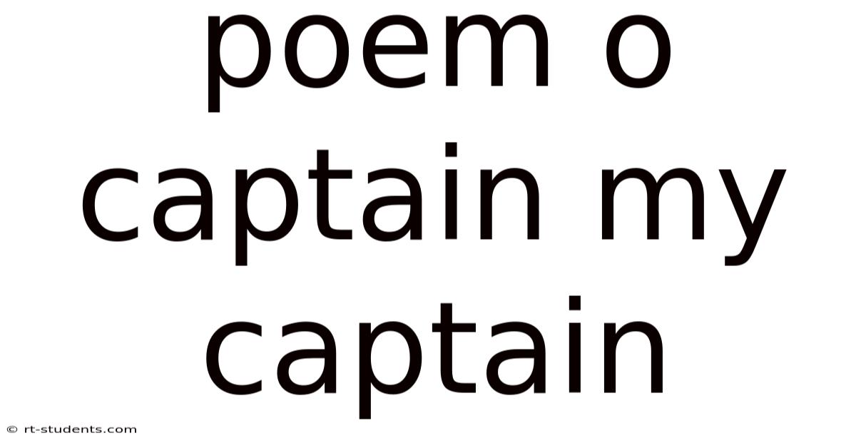 Poem O Captain My Captain