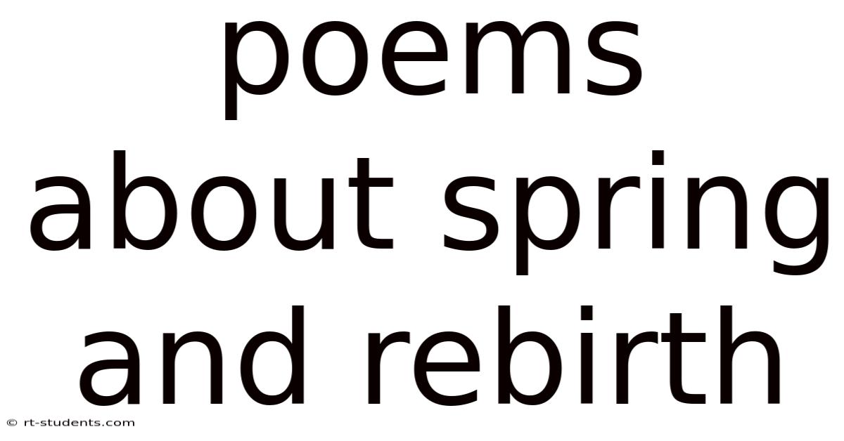 Poems About Spring And Rebirth