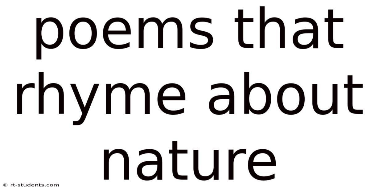 Poems That Rhyme About Nature