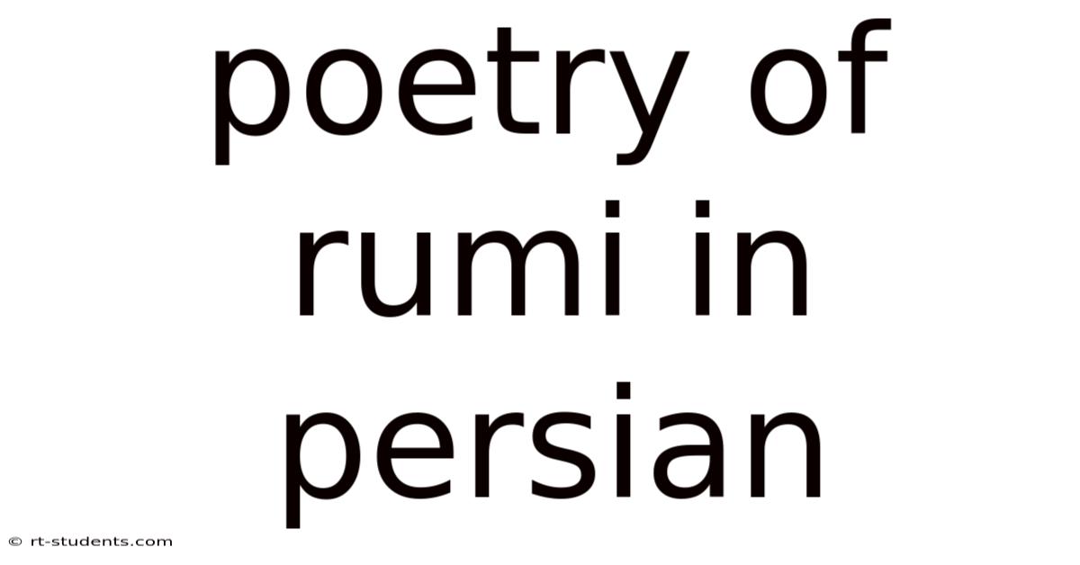 Poetry Of Rumi In Persian