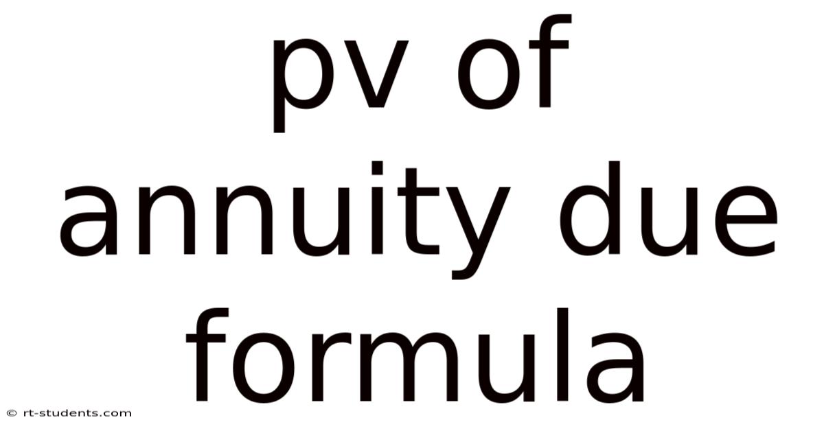 Pv Of Annuity Due Formula