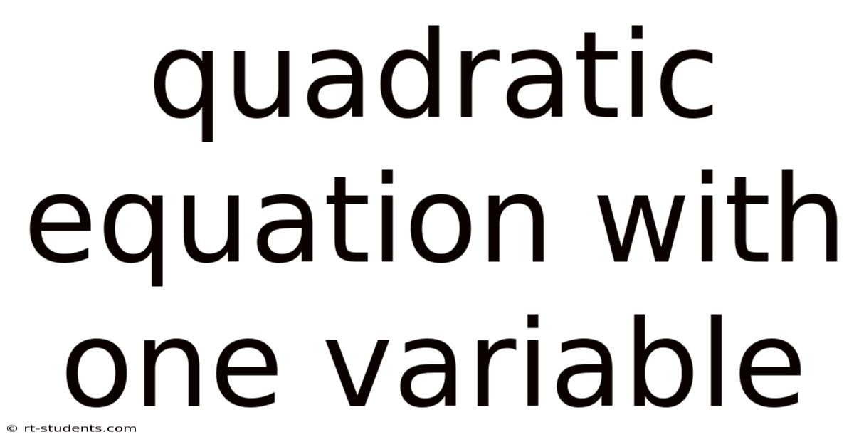 Quadratic Equation With One Variable
