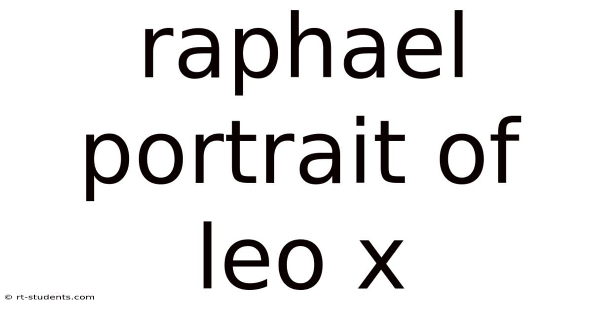 Raphael Portrait Of Leo X