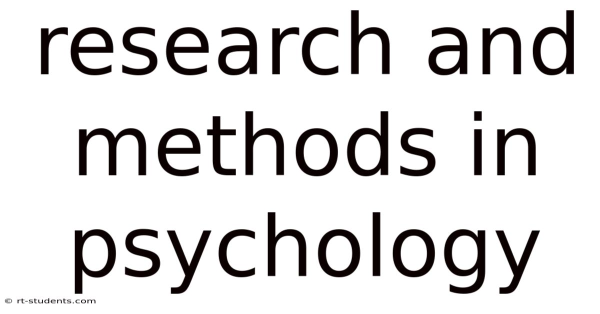 Research And Methods In Psychology