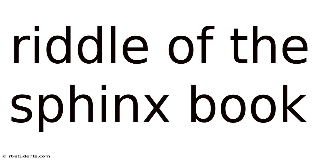 Riddle Of The Sphinx Book