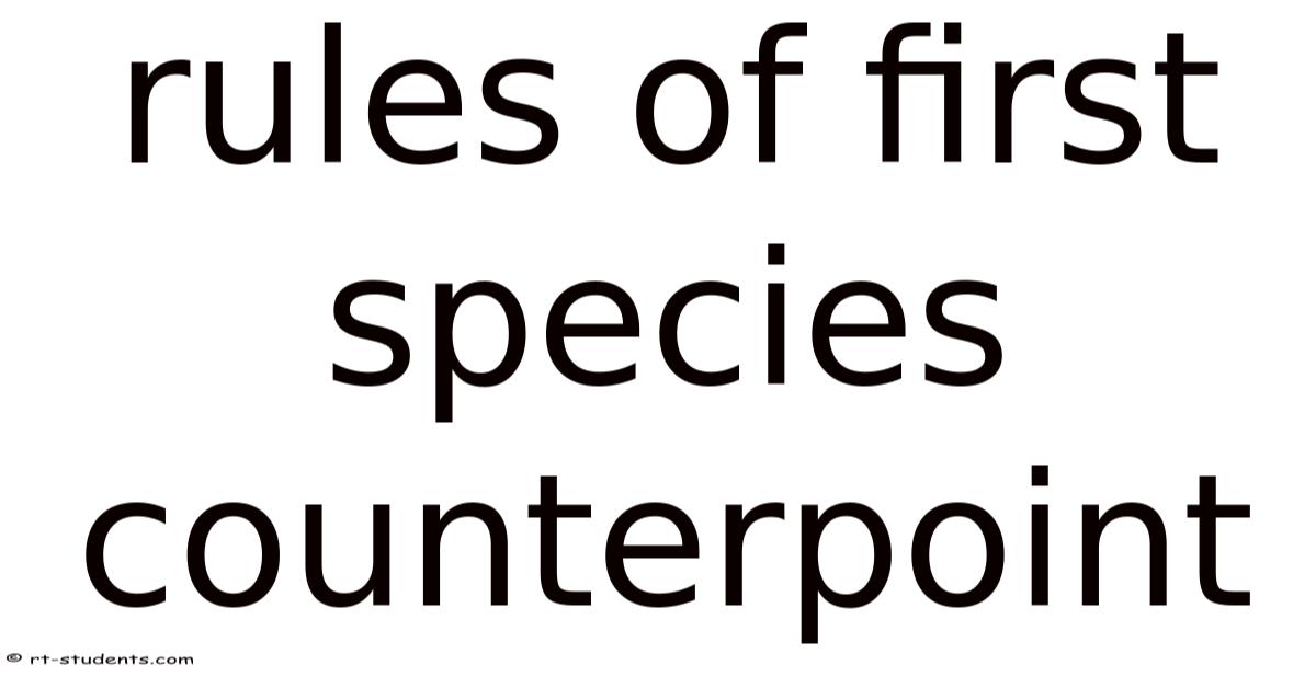 Rules Of First Species Counterpoint