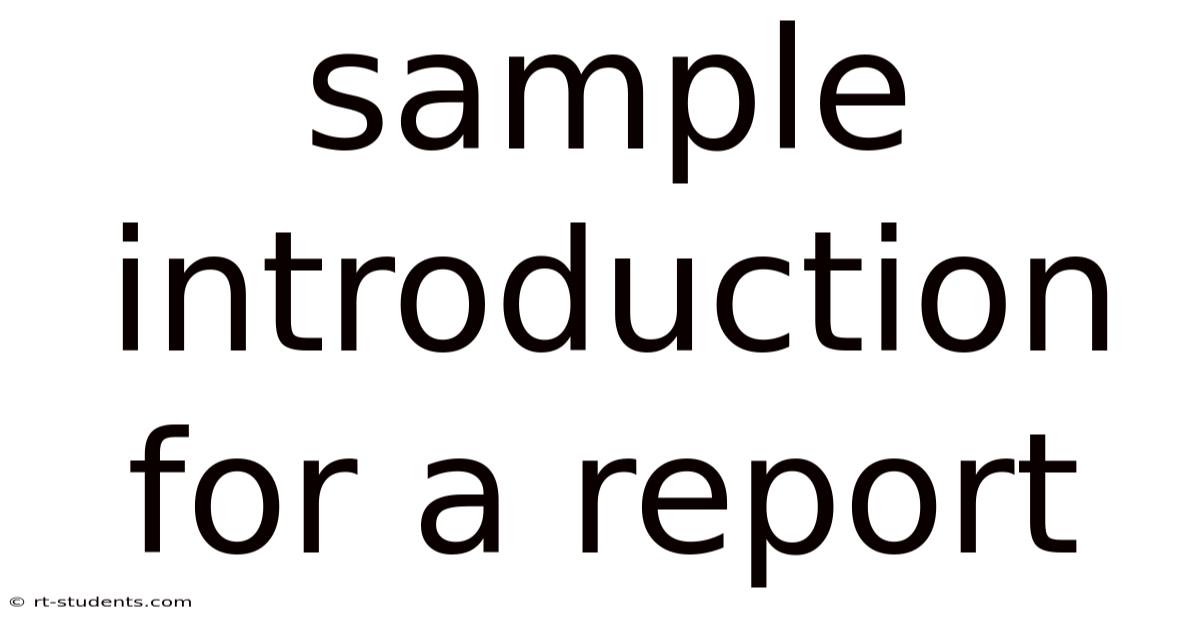 Sample Introduction For A Report