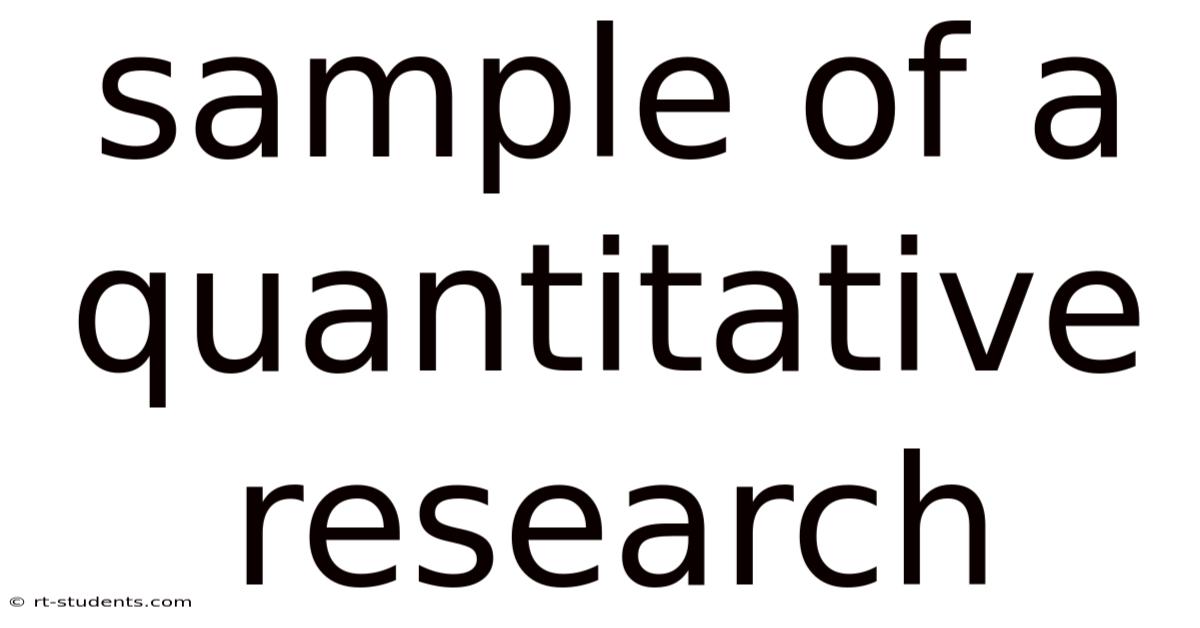 Sample Of A Quantitative Research