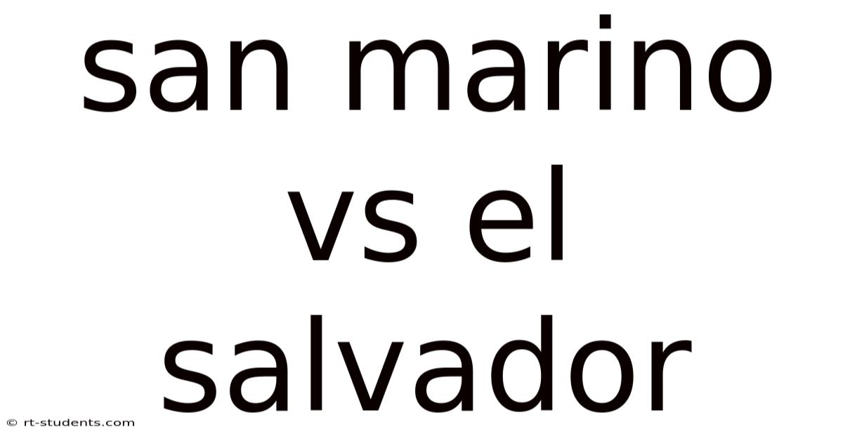 San Marino Vs El Salvador