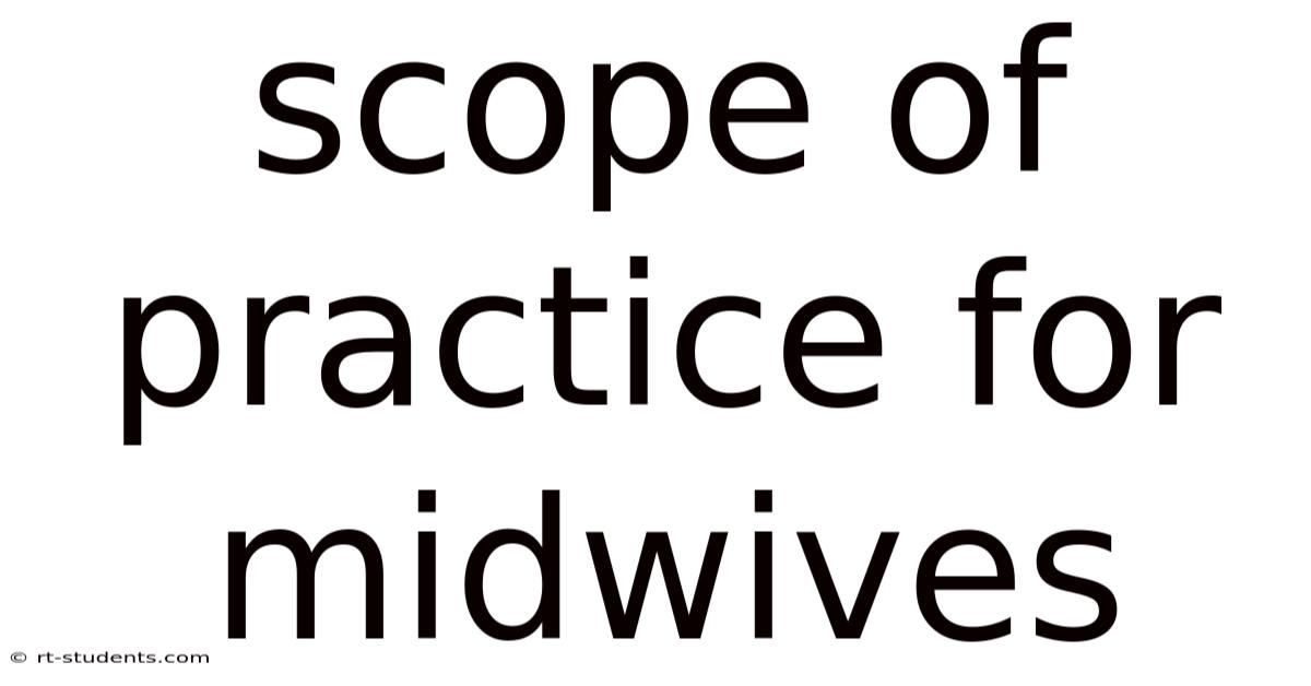 Scope Of Practice For Midwives