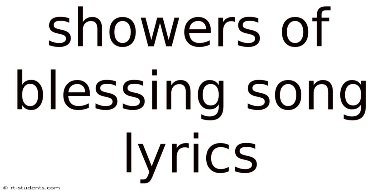 Showers Of Blessing Song Lyrics