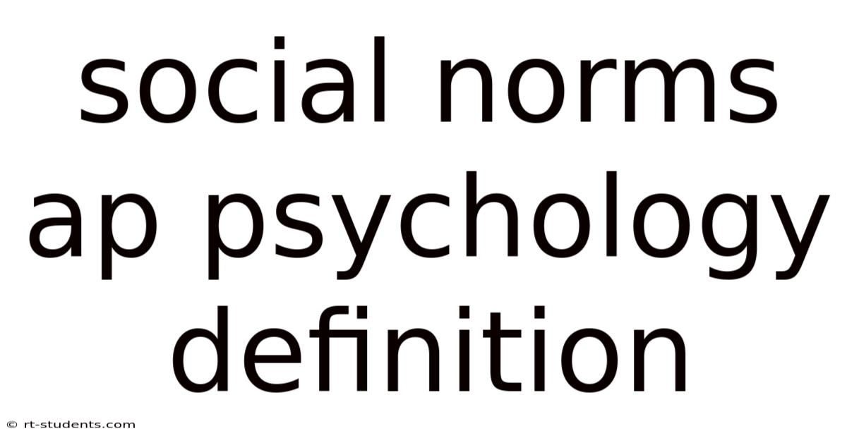 Social Norms Ap Psychology Definition