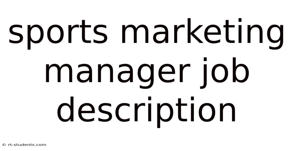 Sports Marketing Manager Job Description