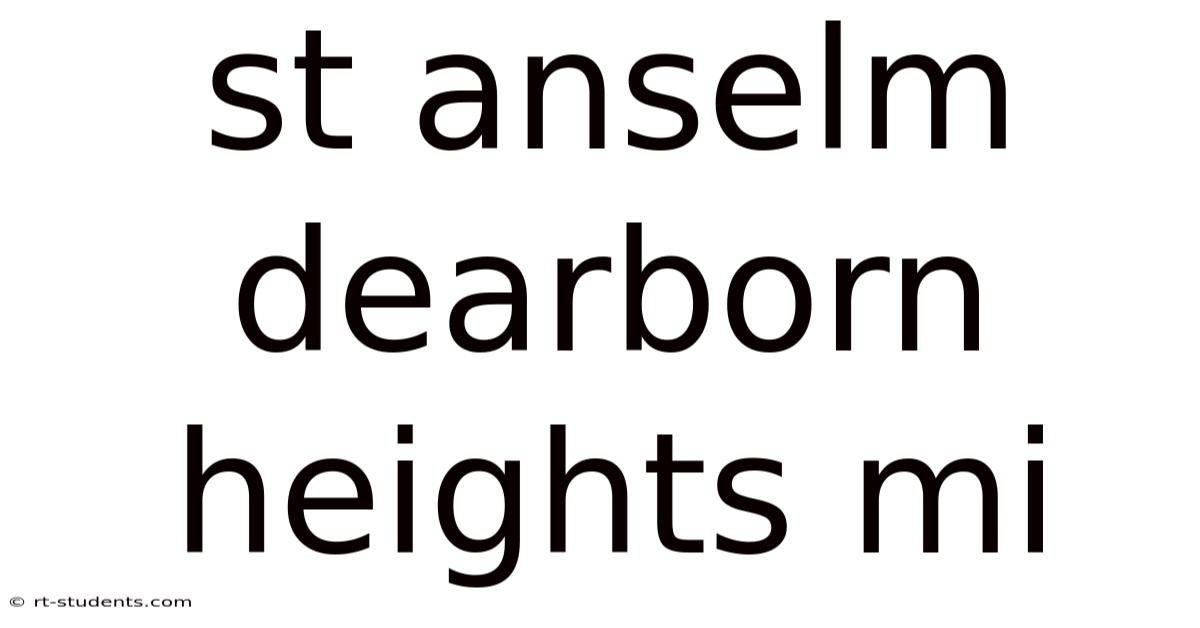 St Anselm Dearborn Heights Mi