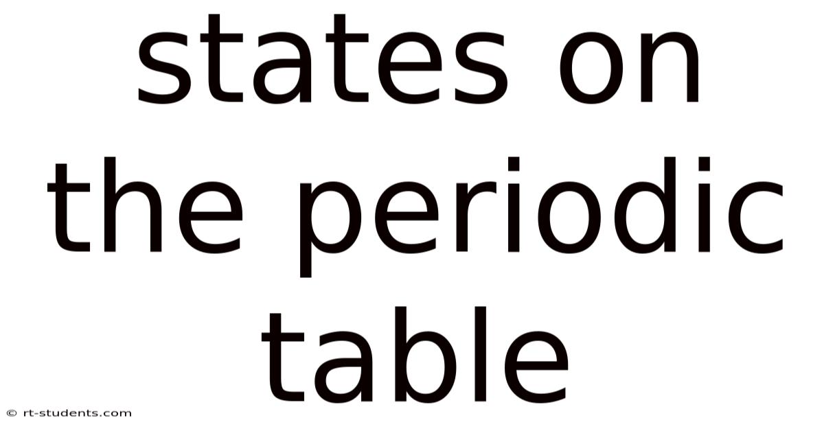 States On The Periodic Table