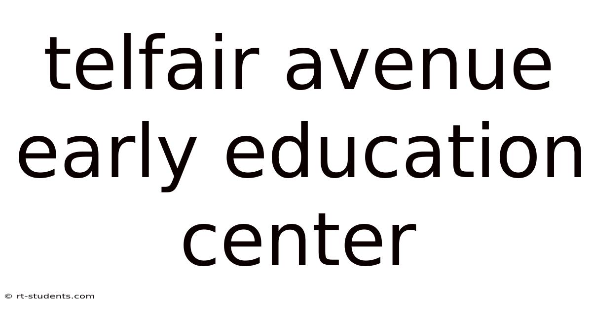 Telfair Avenue Early Education Center