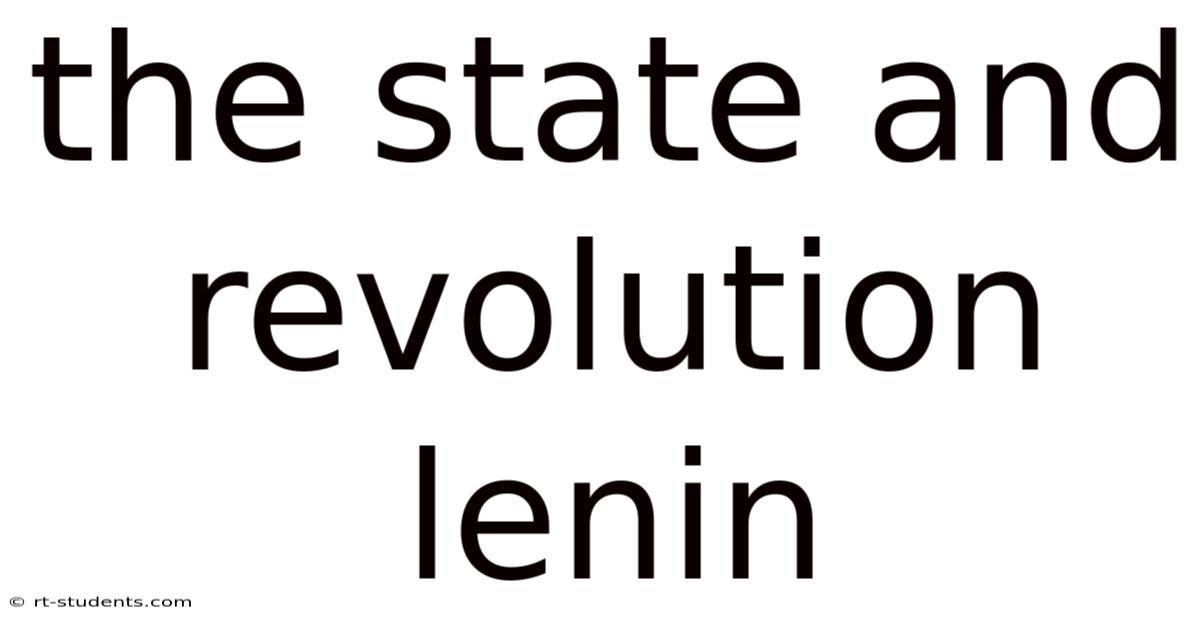 The State And Revolution Lenin